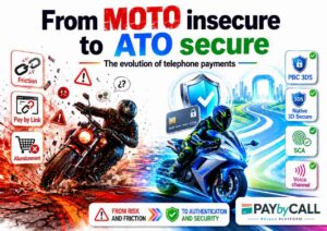 From insecure MOTO payments to secure ATO telephone payments with PBC 3DS, native 3D Secure, SCA and no Pay by Link.